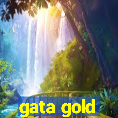 gata gold